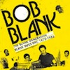 The Blank Generation: Blank Tapes NYC 1975-1985 / Various Artists